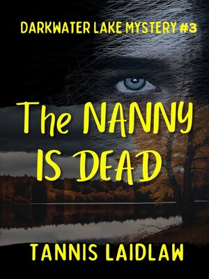 cover image of The Nanny Is Dead